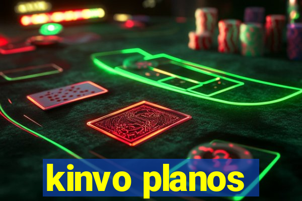 kinvo planos